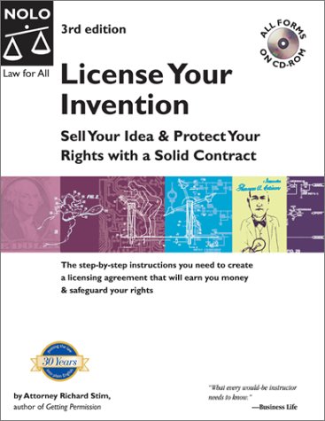 License Your Invention: Sell Your Idea & Protect Your Rights wit